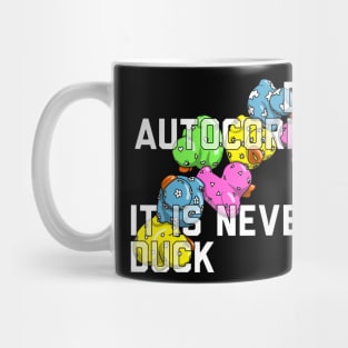 Dear Autocorrect Mug